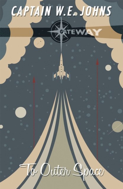 W. E. Johns - To Outer Space, E-bok