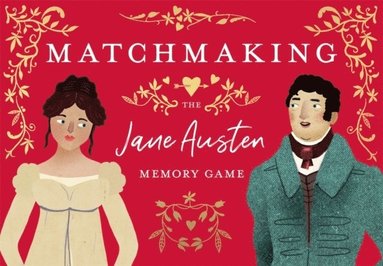 Matchmaking: The Jane Austen Memory Game av John Mullan