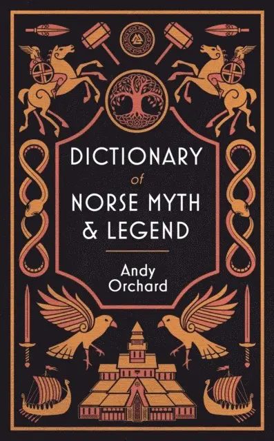 Dictionary of Norse Myth & Legend