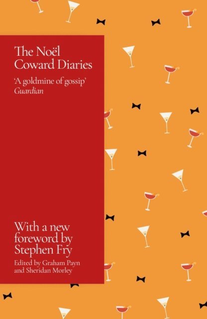 Graham Payn, Sheridan Morley - Noel Coward Diaries, E-bok