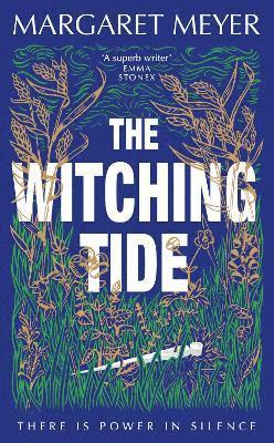 Margaret Meyer - The Witching Tide, Inbunden