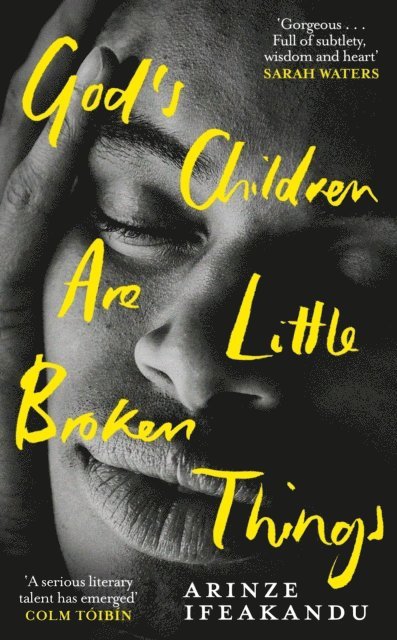 Arinze Ifeakandu - God's Children Are Little Broken Things, E-bok