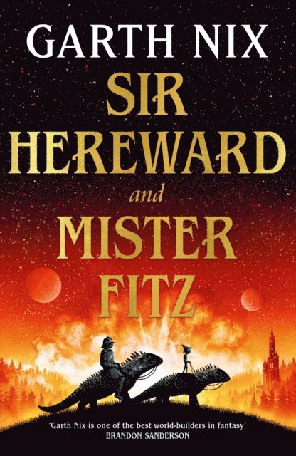 Garth Nix - Sir Hereward and Mister Fitz, E-bok