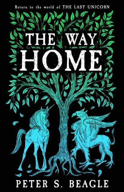 Peter S. Beagle - Way Home, E-bok