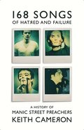 168 Songs of Hatred and Failure