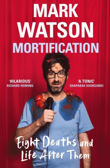 Mark Watson - Mortification, E-bok