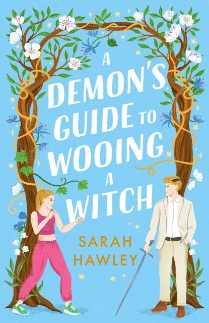 Sarah Hawley - Demon's Guide to Wooing a Witch, E-bok