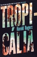Harold Rogers - Tropicalia, Häftad
