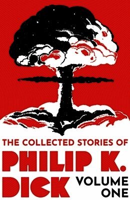 Philip K Dick - Collected Stories of Philip K. Dick Volume 1, Häftad