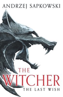 Last Wish av Andrzej Sapkowski