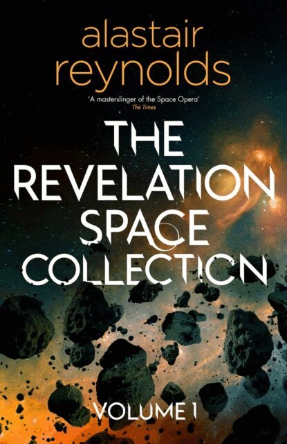 Alastair Reynolds - Revelation Space Collection Volume 1, E-bok