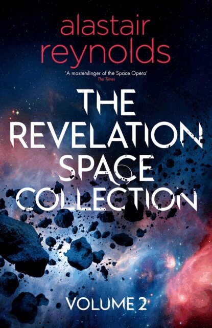 Alastair Reynolds - Revelation Space Collection Volume 2, E-bok