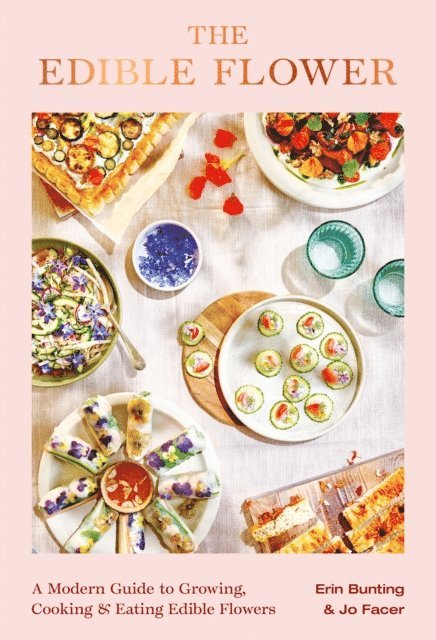 Jo Facer, Erin Bunting - Edible Flower, E-bok