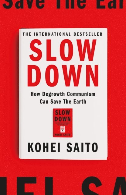 Kohei Saito - Slow Down, E-bok