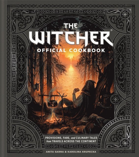 Karolina Krupecka, Anita Sarna - Witcher Official Cookbook, E-bok