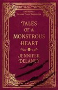 Tales of a Monstrous Heart