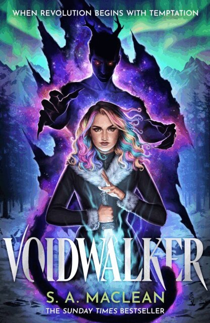 S. A. MacLean - Voidwalker, E-bok