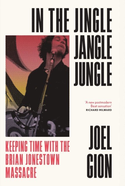 Joel Gion - In the Jingle Jangle Jungle, E-bok