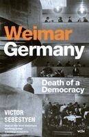 Victor Sebestyen - Weimar Germany, Häftad. Tillgänglighet: Kommande