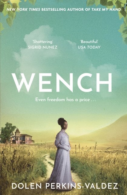Dolen Perkins-Valdez - Wench, E-bok