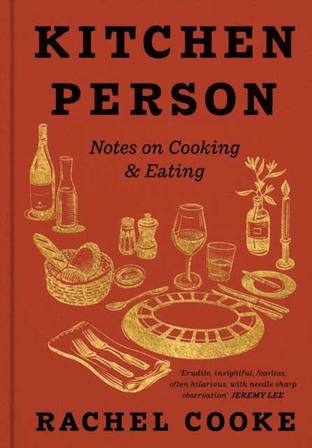 Rachel Cooke - Kitchen Person, E-bok