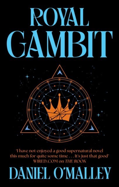 Daniel O'Malley - Royal Gambit, E-bok