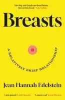 Jean Hannah Edelstein - Breasts, Häftad. Tillgänglighet: Kommande