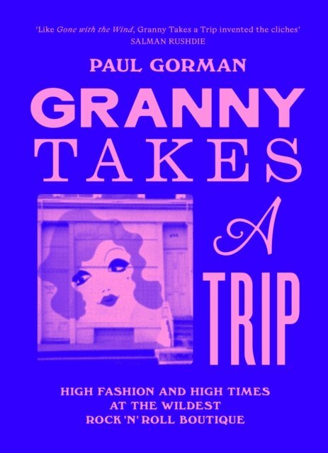 Paul Gorman - Granny Takes a Trip, E-bok