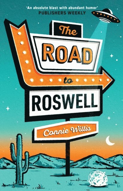 Connie Willis - Road to Roswell, E-bok