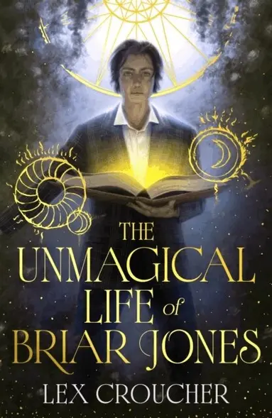 Unmagical Life of Briar Jones