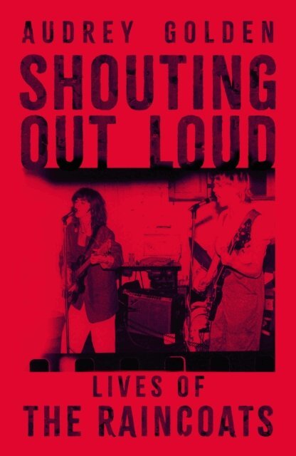 Audrey Golden - Shouting Out Loud, E-bok