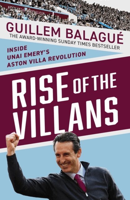 Guillem Balague - Rise of the Villans, E-bok