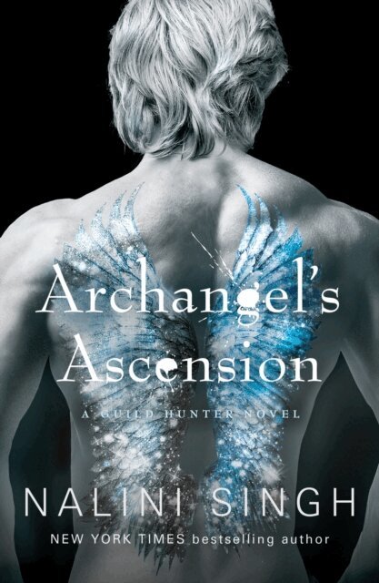 Nalini Singh - Archangel's Ascension, E-bok
