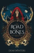 Road of Bones