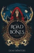 Road of Bones