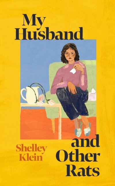 Shelley Klein - My Husband and Other Rats, E-bok