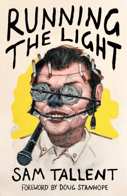 Sam Tallent - Running the Light, E-bok