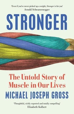 Michael Joseph Gross - Stronger, Häftad