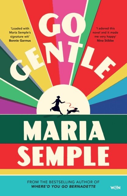 Maria Semple - Go Gentle, E-bok