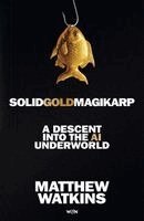 Matthew Watkins - SolidGoldMagikarp, Häftad. Tillgänglighet: Kommande