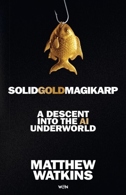 Matthew Watkins - SolidGoldMagikarp, E-bok. Tillgänglighet: Lägg i varukorg