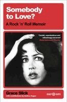 Grace Slick - Somebody to Love?, Häftad