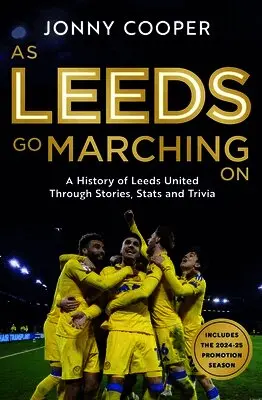 As Leeds Go Marching On