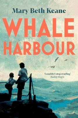 Mary Beth Keane - Whale Harbour, Häftad