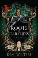 Demi Winters - Roots of Darkness, Häftad. Tillgänglighet: Kommande