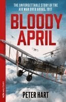 Peter Hart - Bloody April, Häftad