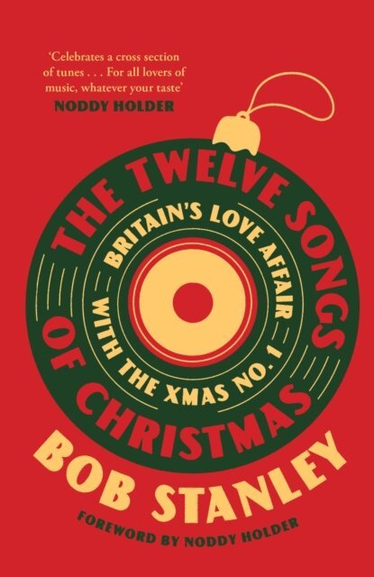 Bob Stanley - Twelve Songs of Christmas, E-bok