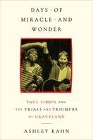 Ashley Kahn - Days of Miracle and Wonder, Häftad