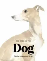 Angus Hyland, Kendra Wilson - Book of the Dog, Häftad. Tillgänglighet: Kommande