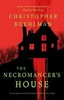 Christopher Buehlman - Necromancer's House, Häftad. Tillgänglighet: Kommande
